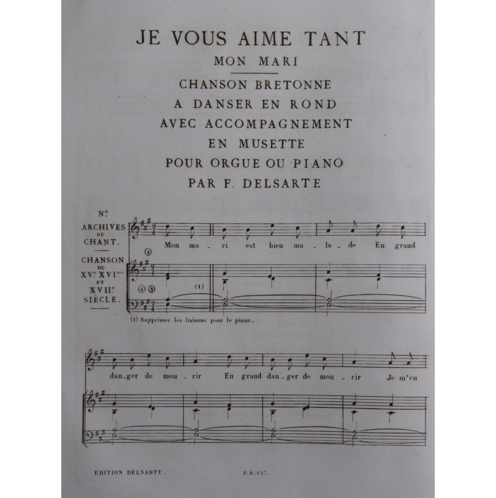 DELSARTE François Je vous aime tant Chanson Bretonne Chant Piano ou Orgue XIXe