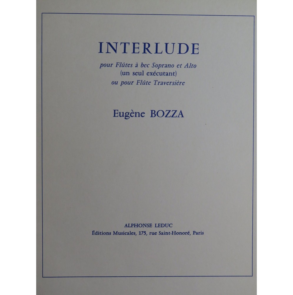 BOZZA Eugène Interlude Flûte ou Flûte à bec 1978