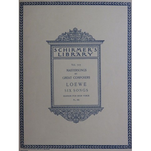 LOEWE Carl Six Songs Chant Piano 1908