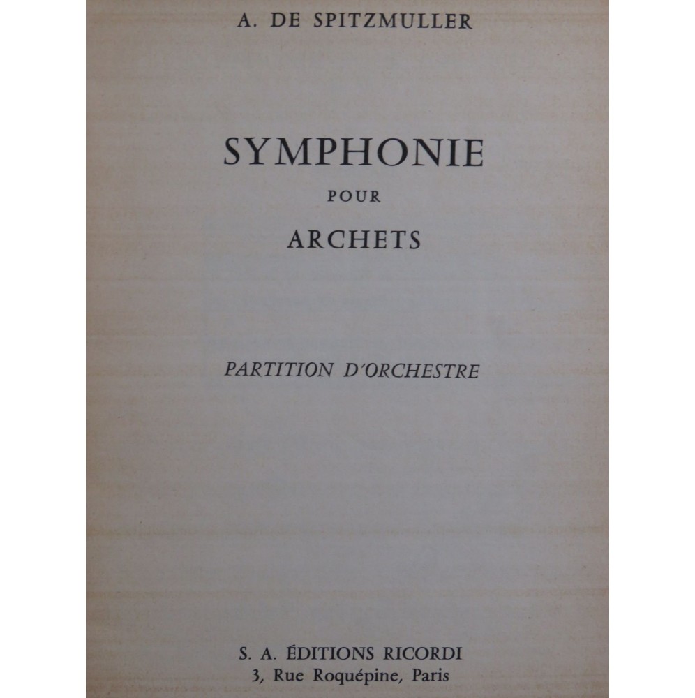 SPITZMÜLLER Alexandre Symphonie pour Archets op 41 Cordes 1958
