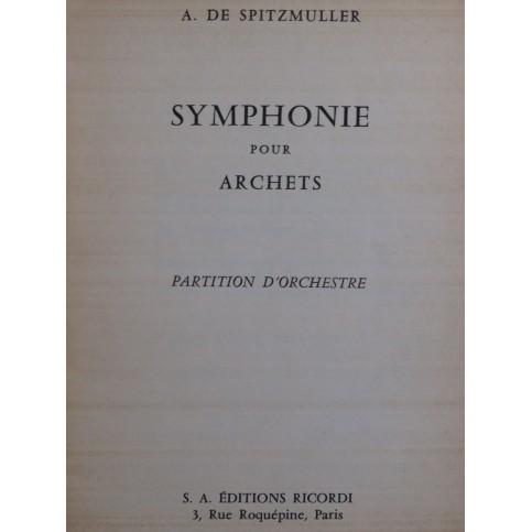 SPITZMÜLLER Alexandre Symphonie pour Archets op 41 Cordes 1958