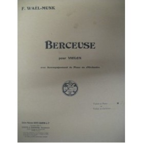 WAËL-MUNK Francis Berceuse Piano Violon 1924