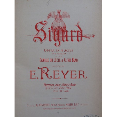 REYER Ernest Sigurd Opéra Piano Chant 1885