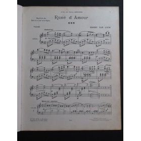 VAN LUCK Henry Ruse d'Amour Piano 1916
