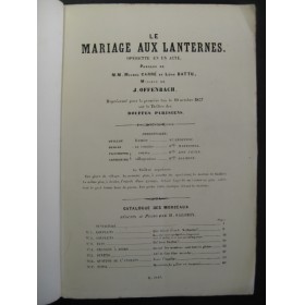 OFFENBACH Jacques Le Mariage aux Lanternes Opérette ca1857