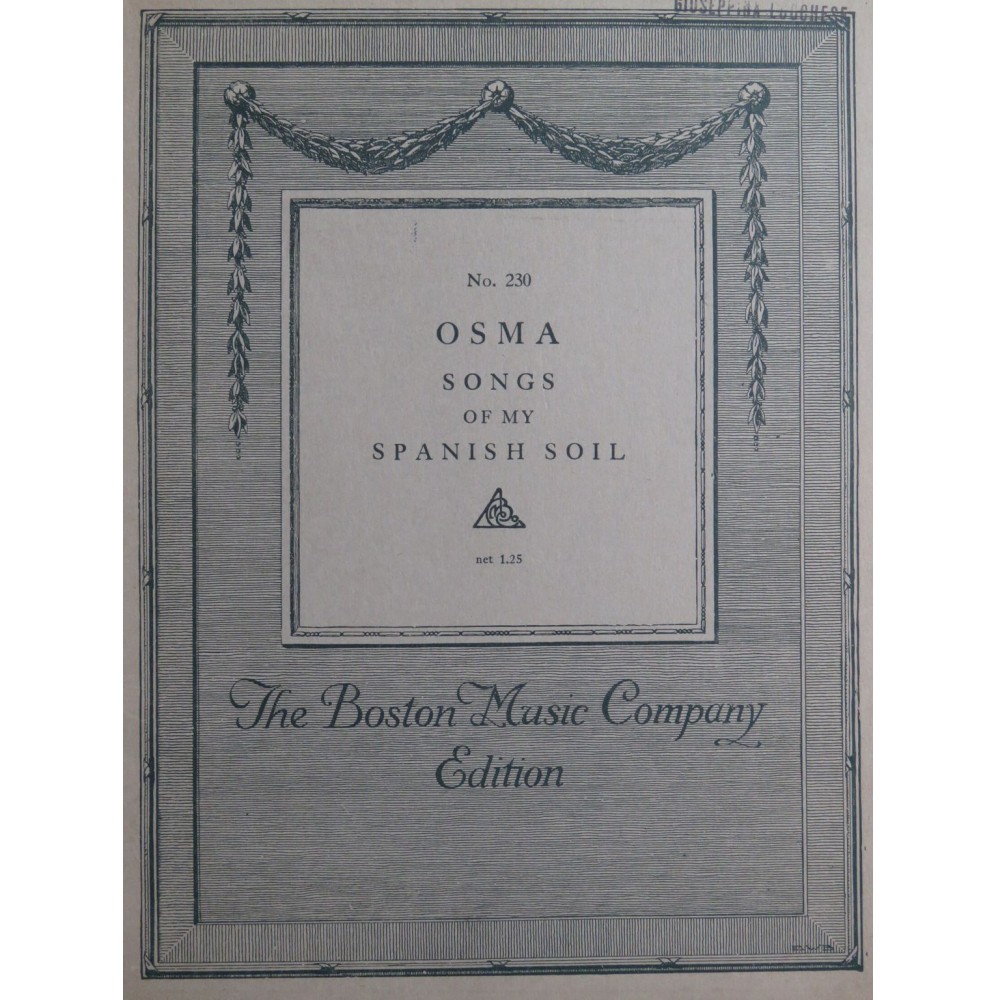 OSMA Julio Songs of my Spanish Soil Chant Piano 1920