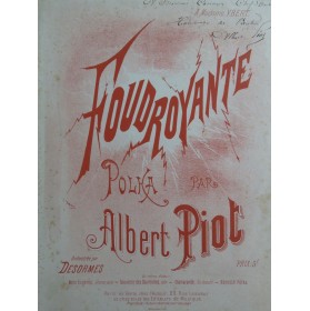 PIOT Albert Foudroyante...