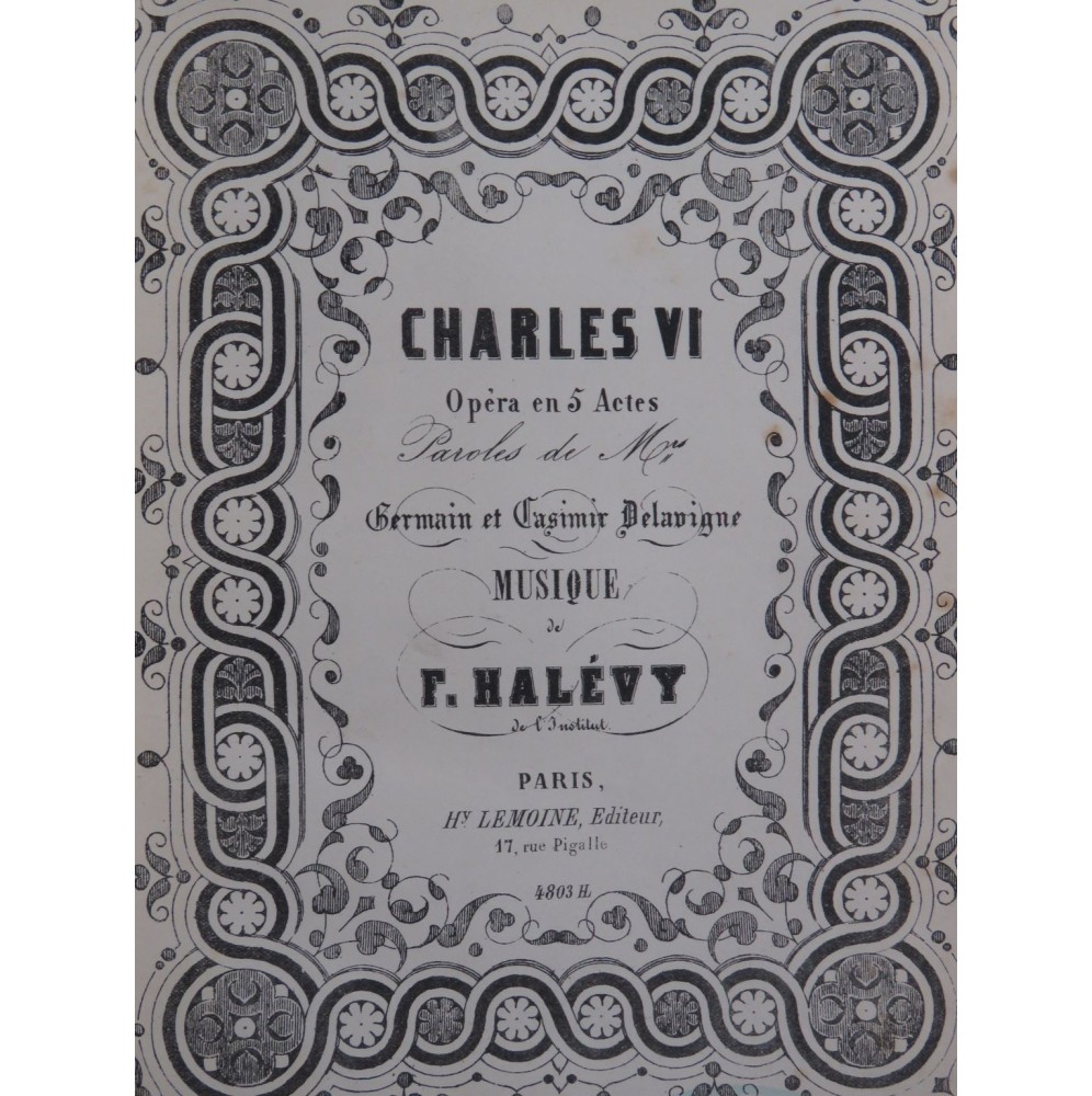 HALÉVY F. Charles VI Opéra Chant Piano ca1860