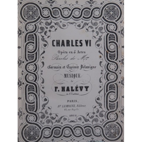 HALÉVY F. Charles VI Opéra Chant Piano ca1860