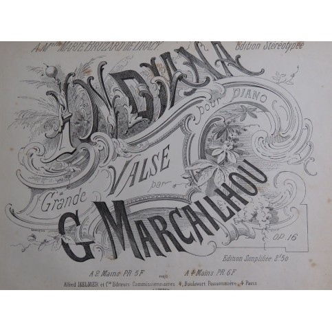MARCAILHOU Gatien Indiana Grande Valse Piano ca1865