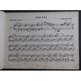 MARCAILHOU Gatien Indiana Grande Valse Piano ca1865