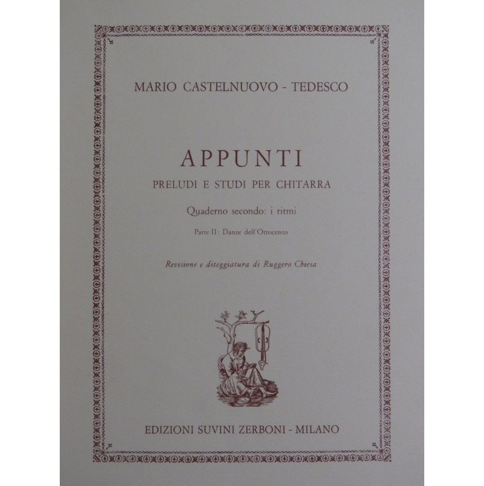 CASTELNUOVO TEDESCO Mario Appunti Parte II Guitare 1980