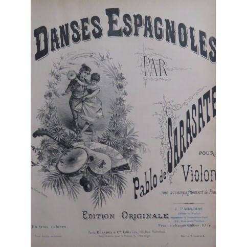 DE SARASATE Pablo Danses Espagnoles 1er Cahier Piano Violon ca1900