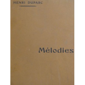 DUPARC Henri Mélodies Piano...