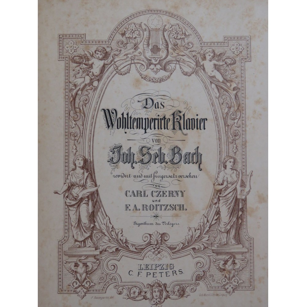 BACH J. S. Das Wohltemperirte Klavier Le Clavecin bien tempéré Piano XIXe