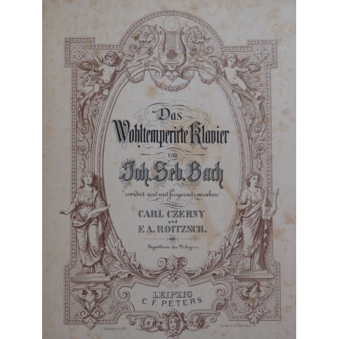 BACH J. S. Das Wohltemperirte Klavier Le Clavecin bien tempéré Piano XIXe