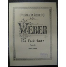 WEBER Der Freischutz Opéra Piano