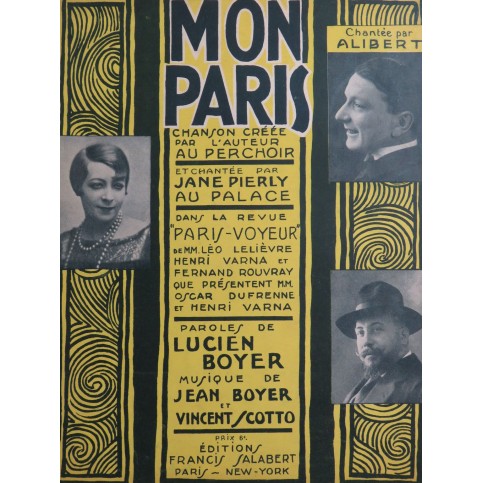 BOYER Jean SCOTTO Vincent Mon Paris Chant Piano ca1925