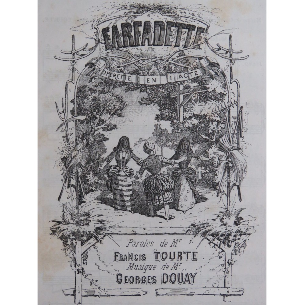 DOUAY Georges Farfadette Opérette Chant Piano 1883
