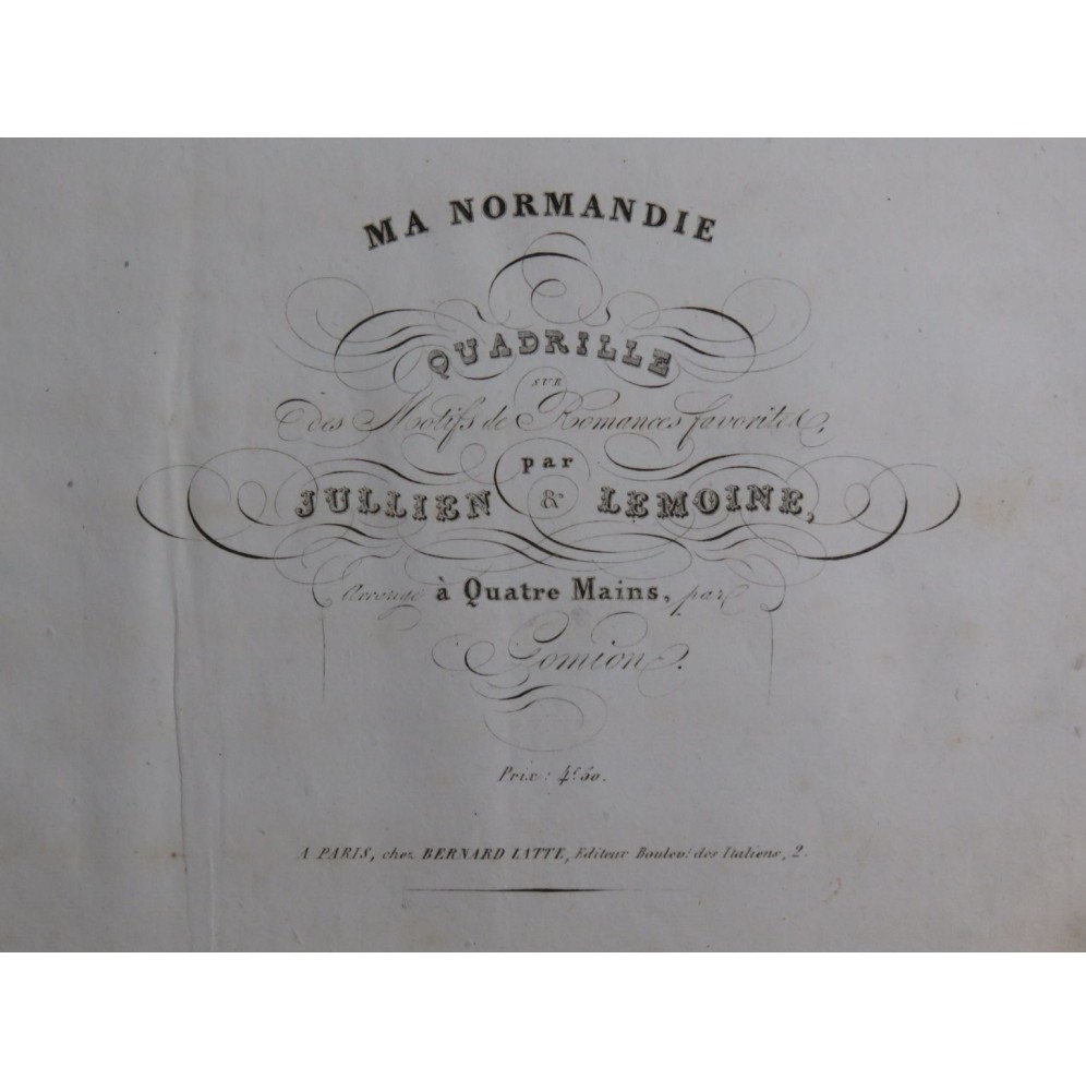 JULLIEN Ma Normandie Piano 4 mains ca1835