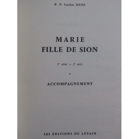 DEISS Lucien Marie Fille de Sion Chant Orgue 1959