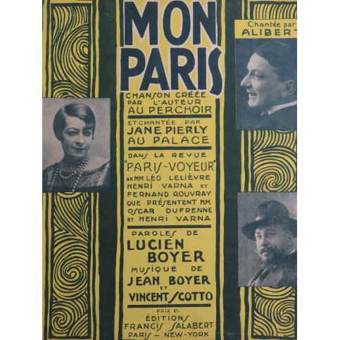 BOYER Jean SCOTTO Vincent Mon Paris Chant Piano 1925