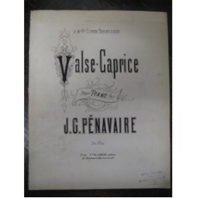 PÉNAVAIRE Jean Grégoire Valse Caprice Piano XIXe
