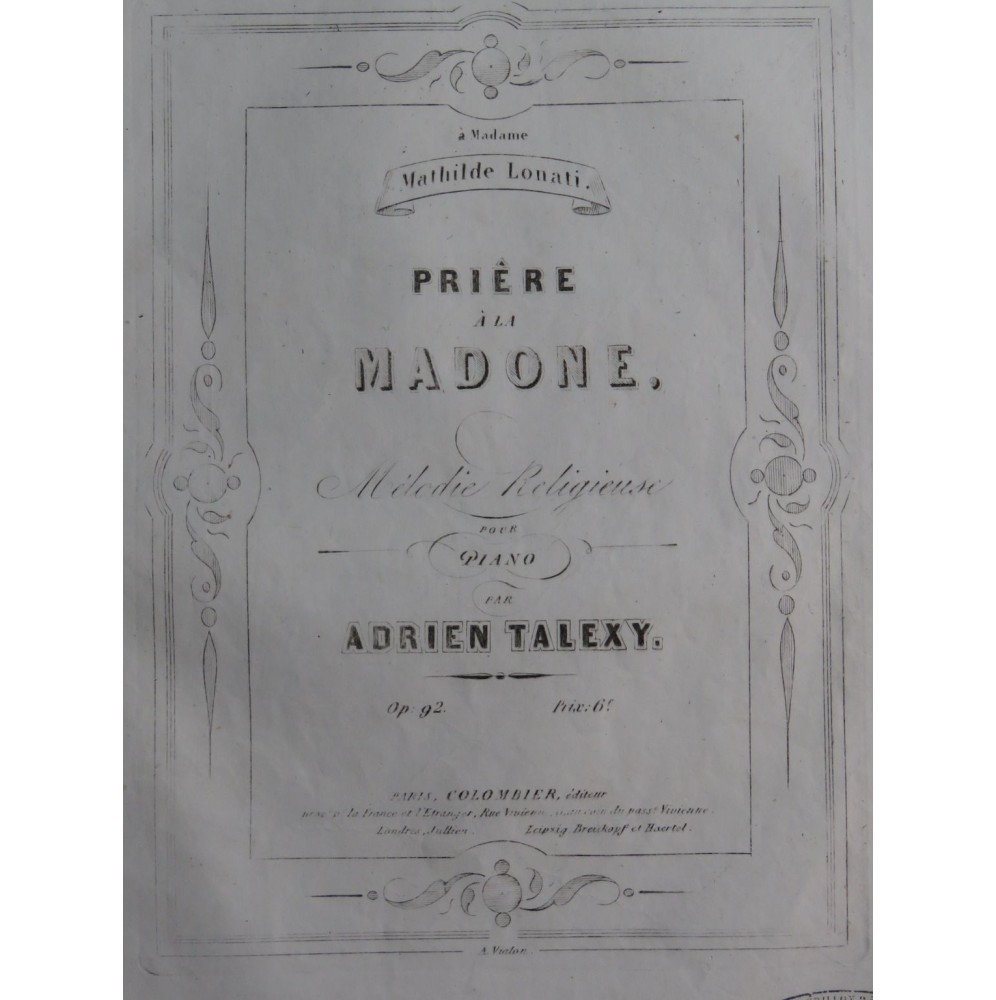 TALEXY Adrien Prière à la Madone op 92 Piano 1856