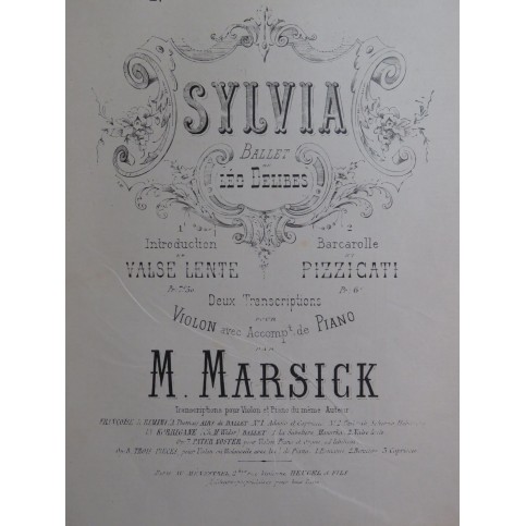 DELIBES Léo Sylvia Barcarolle et Pizzicati Piano Violon 1911