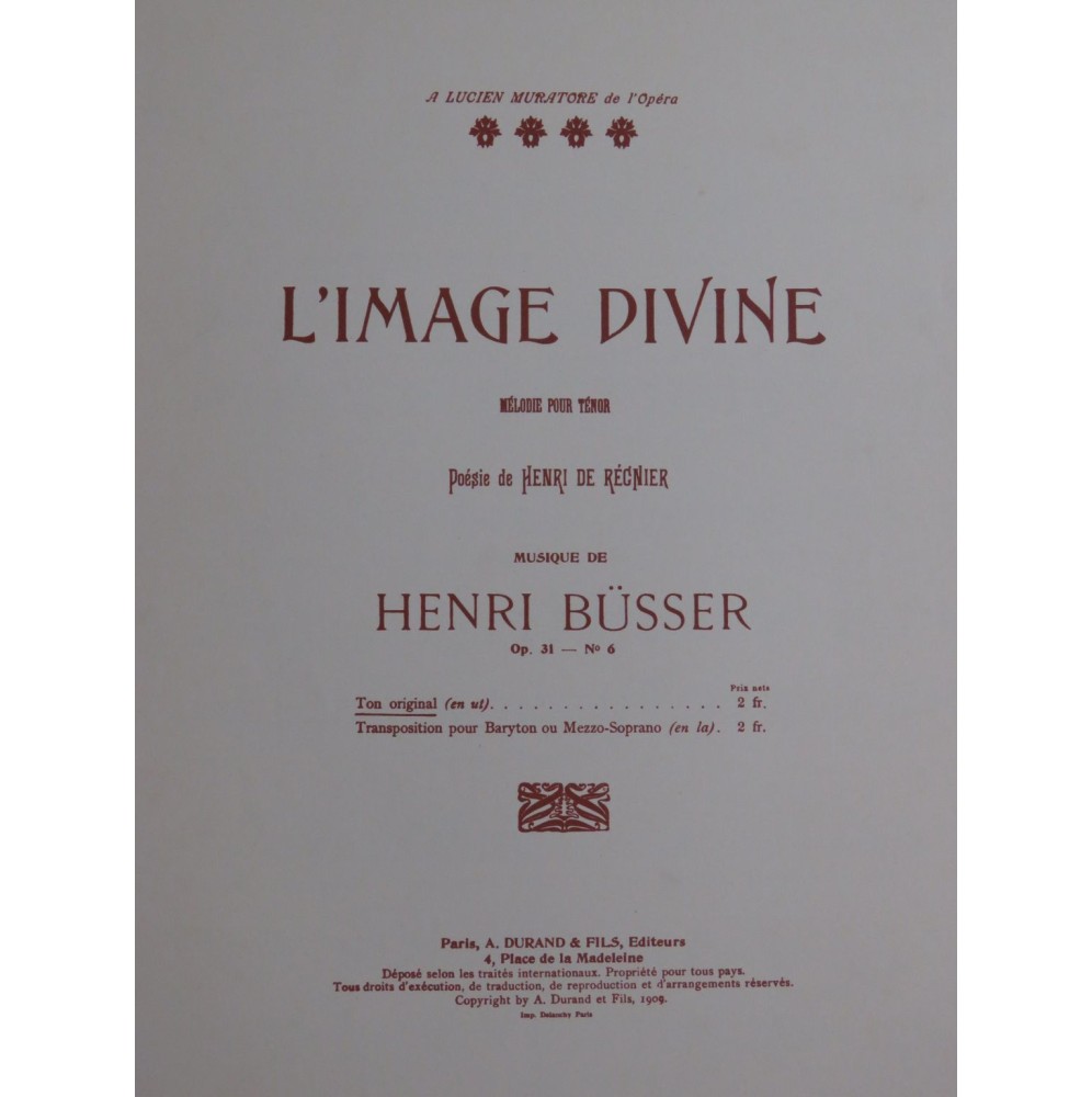 BÜSSER Henri L'Image Divine op 31 No 6 Chant Piano 1909