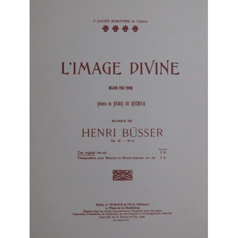 BÜSSER Henri L'Image Divine op 31 No 6 Chant Piano 1909