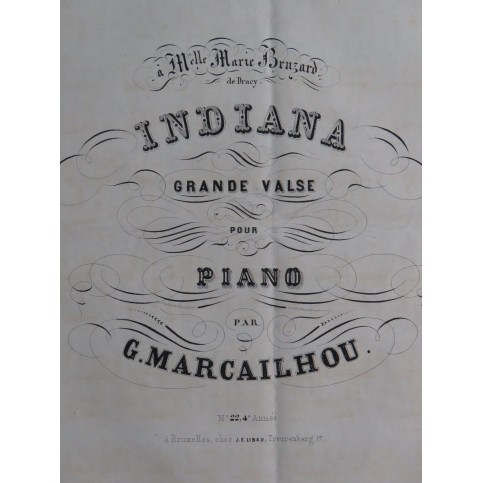 MARCAILHOU Gatien Indiana op 16 Piano XIXe siècle