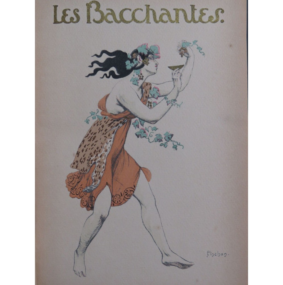 BRUNEAU Alfred Les Bacchantes Ballet Chant Piano 1912