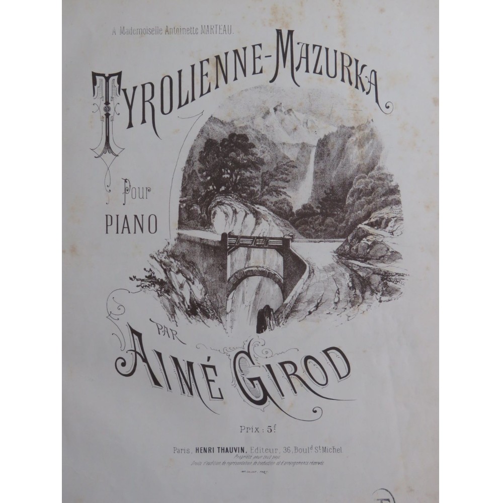 GIROD Aimé Tyrolienne Mazurka Piano ca1880