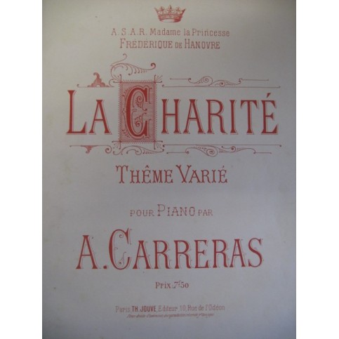 CARRERAS Arthur La Charité Piano XIXe