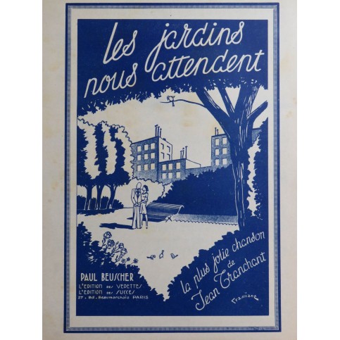 TRANCHANT Jean Les jardins nous attendent Chant Piano 1941