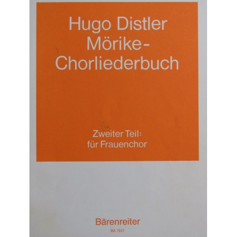DISTLER Hugo Mörike-Chorliederbuch Chant 1961