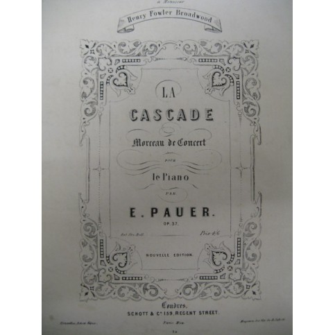 PAUER Ernst La Cascade op 37 Piano ca1880