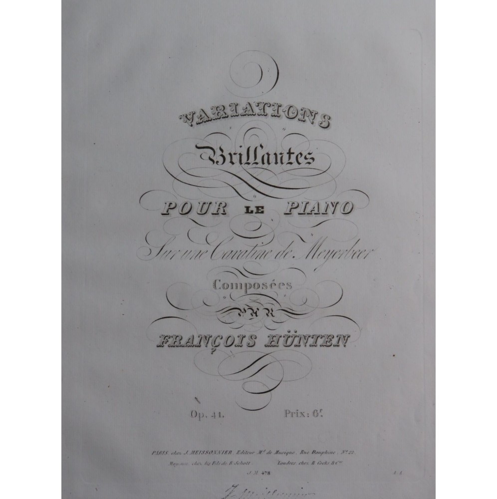 HÜNTEN François Variations Brillantes op 41 Meyerbeer Piano ca1830