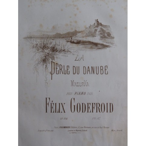 GODEFROID Félix La Perle du Danube op 104 Piano ca1860