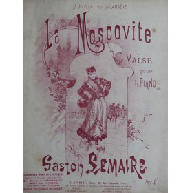 LEMAIRE Gaston La Moscovite...