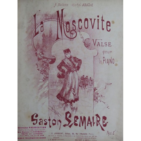 LEMAIRE Gaston La Moscovite Piano ca1900