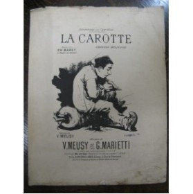 MEUSY et MARIETTI La Carotte Chant Piano 1890