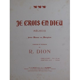 DION R. Je crois en Dieu...