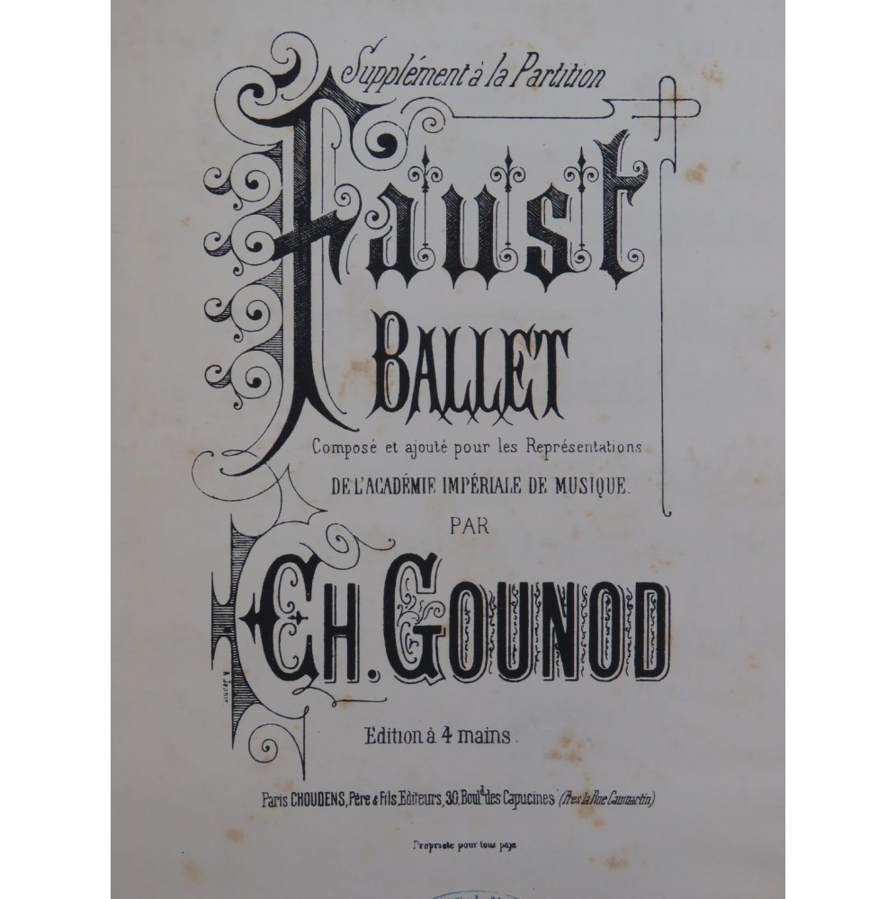 GOUNOD Charles Faust Ballet Piano 4 mains ca1885