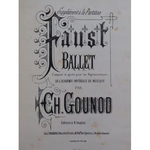 GOUNOD Charles Faust Ballet Piano 4 mains ca1885