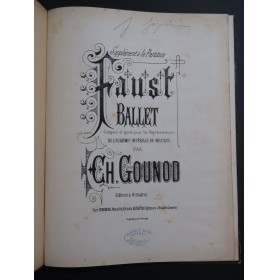 GOUNOD Charles Faust Ballet Piano 4 mains ca1885