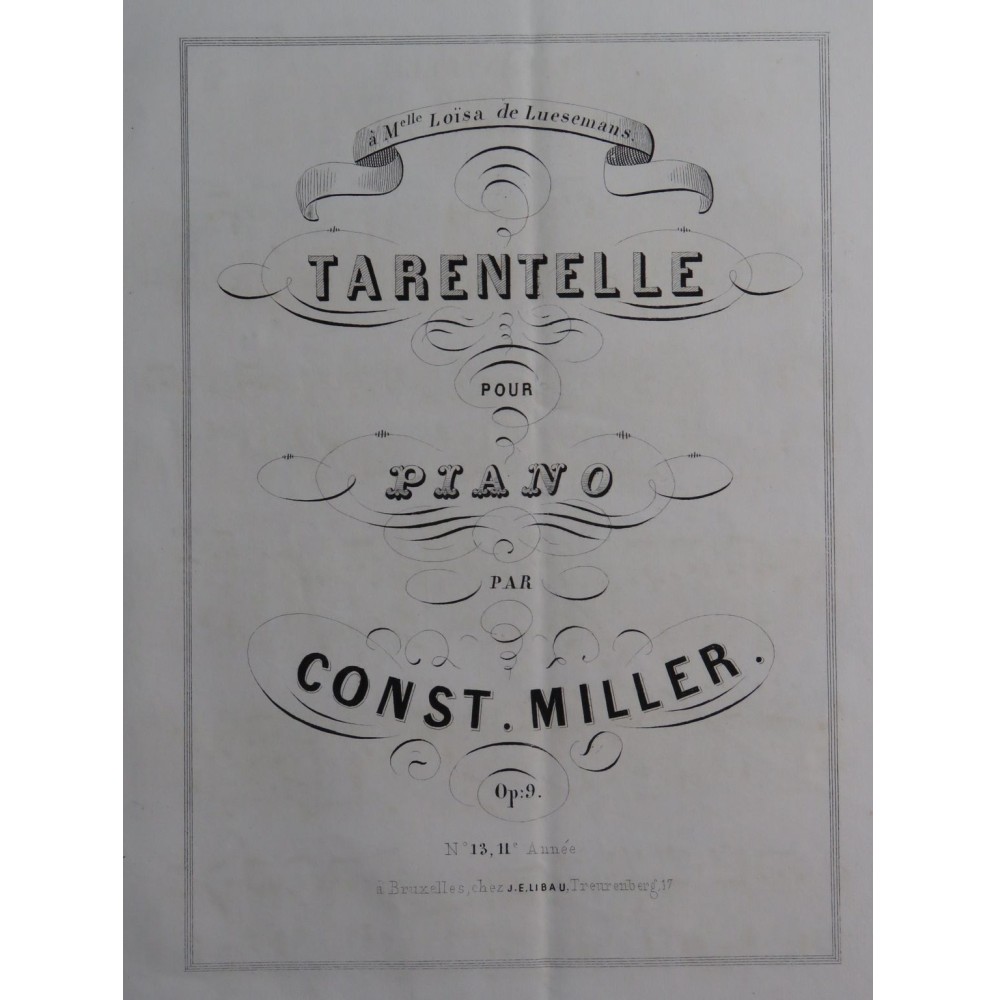 MILLER Constantin Tarentelle op 9 Piano XIXe siècle