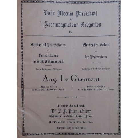LE GUENNANT Auguste Vade Mecum Accompagnateur Grégorien Chant Orgue 1914