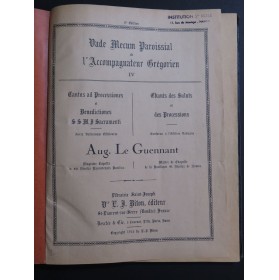 LE GUENNANT Auguste Vade Mecum Accompagnateur Grégorien Chant Orgue 1914